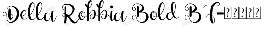 Della Robbia Bold BT字体转换